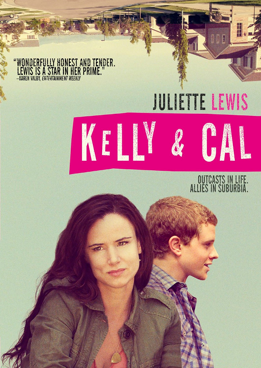 Kelly & Cal – Кели и Кал 2014